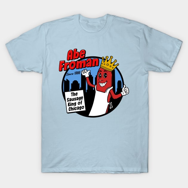 Abe Froman T-Shirt by OniSide